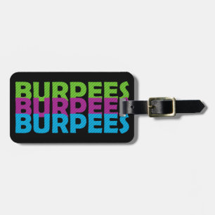 Burpees Gepäckanhänger