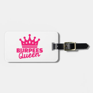 Burpees Königin Gepäckanhänger