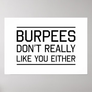 Burpees mögen dich auch nicht poster