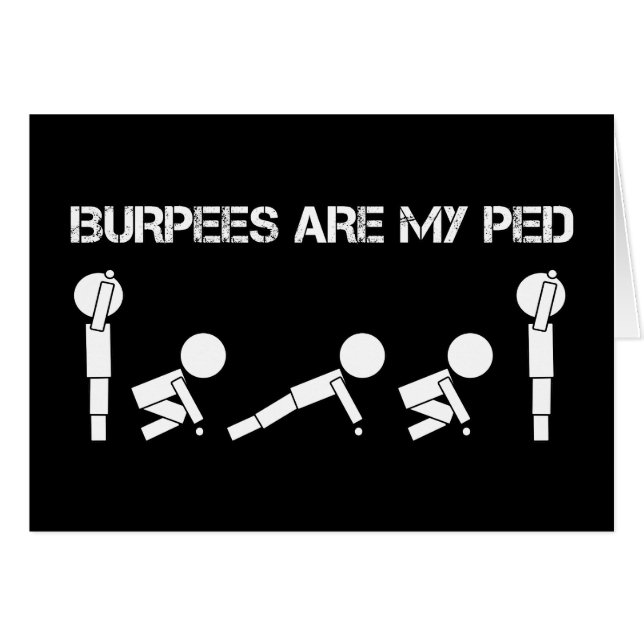 Burpees sind meine PED (Vorderseite (Horizontal))