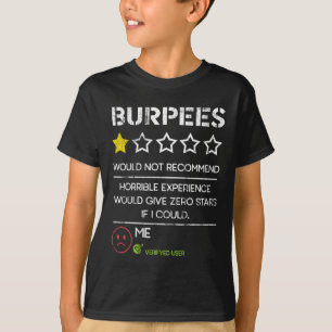 Burpees würden null Sterne nicht empfehlen Lustige T-Shirt