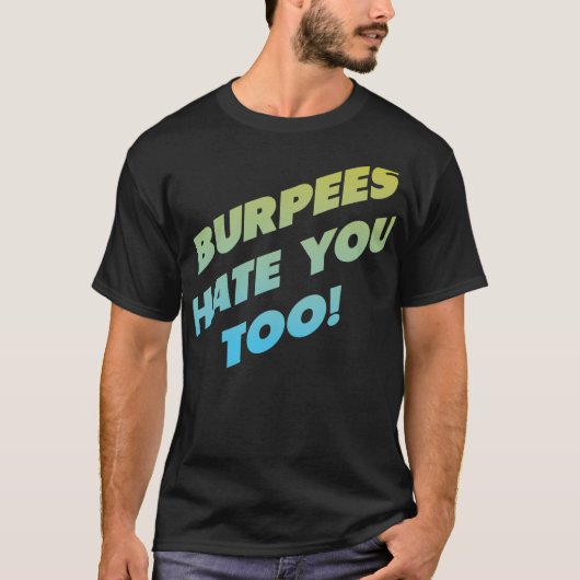 Burps, beastmode Geschenk, lustig, T-Shirt (Vorderseite)