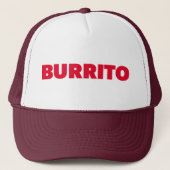 BURRITO lustiger Slogan LKW-Hut Truckerkappe (Vorderseite)
