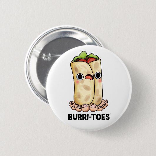 Burritoes Funny Burrito Pun Button (Vorne & Hinten)