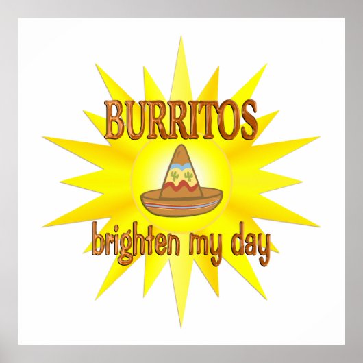 Burritos Brighten Poster (Vorne)