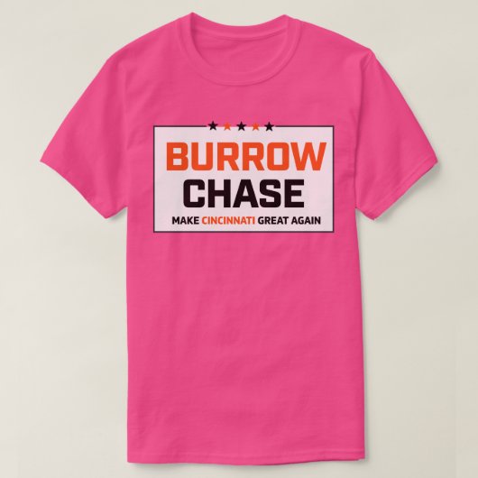 Burrow Chase macht Cincinnati wieder groß T-Shirt (Design vorne)