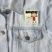 BÜRSTE - Mädchen mit Zahn-T-Shirts und Geschenken Button (Beispiel)