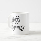 Bürsten-Skript-hallo herrliche Kaffee-Tasse Kaffeetasse (Vorderseite Links)