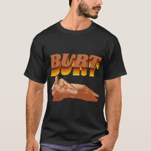 Burt Reynolds Herzliche Grüße Retro-Fanart T-Shirt