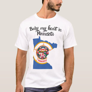 Bury Mein Herz in Minnesota T-Shirt