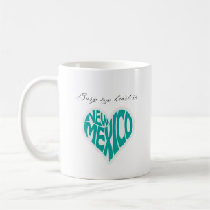 Bury Mein Herz in New Mexico Kaffeetasse