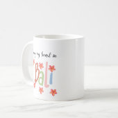 Bury My Heart in Bali Kaffeetasse (Vorderseite Links)