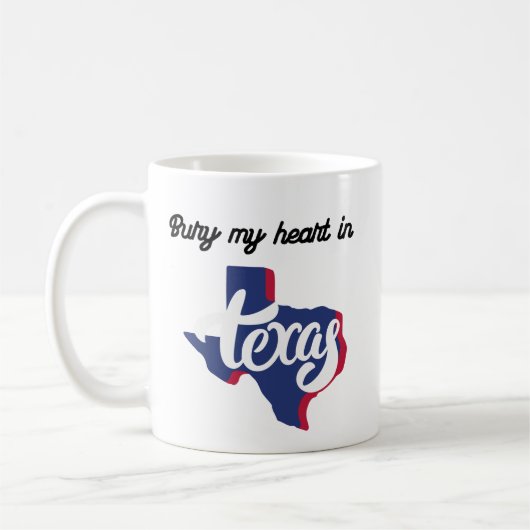 Bury My Heart in Texas Kaffeetasse (Links)