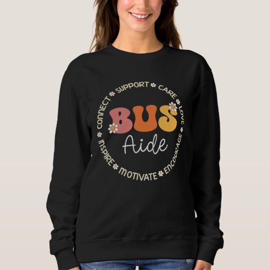 Bus Aide Appreciation Week Back to School  1 Sweatshirt (Vorderseite)