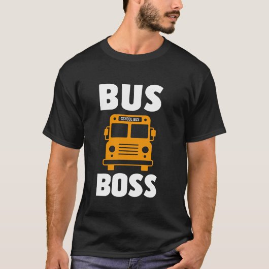 Bus-Boss-Schulbusfahrer T-Shirt (Vorderseite)