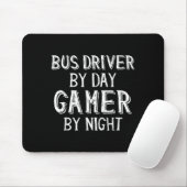 Bus Driver By Day Gamer By Night Funny Gift For Bu Mousepad (Mit Mouse)