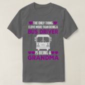 Bus Driver Grandma Shirt 1 (Design vorne)