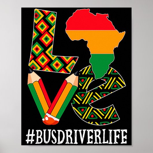 Bus Driver Love Map African American Black History Poster (Vorne)