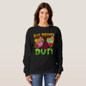 Bus Driver Off Duty Sunglasses Last Day Of School Sweatshirt (Vorne ganz)