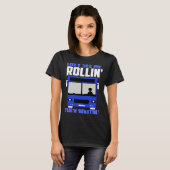 Bus driver They See Me Rollin' They Waitin' T-Shirt (Vorne ganz)