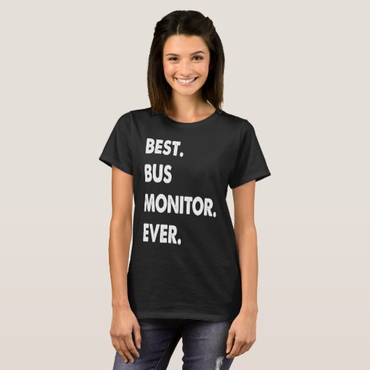 Bus Monitor Profession Best Bus Monitor Ever T-Shirt (Vorne ganz)
