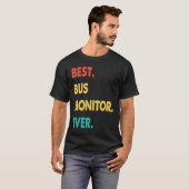 Bus Monitor Retro Best Bus Monitor Ever T-Shirt (Vorne ganz)