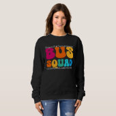 Bus Squad Appreciation Week Back to School Sweatshirt (Vorne ganz)