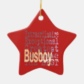 Busboy Extraordinator Keramik Ornament (Vorne)