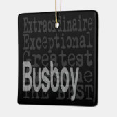 Busboy Extraordinator Keramikornament (Links)