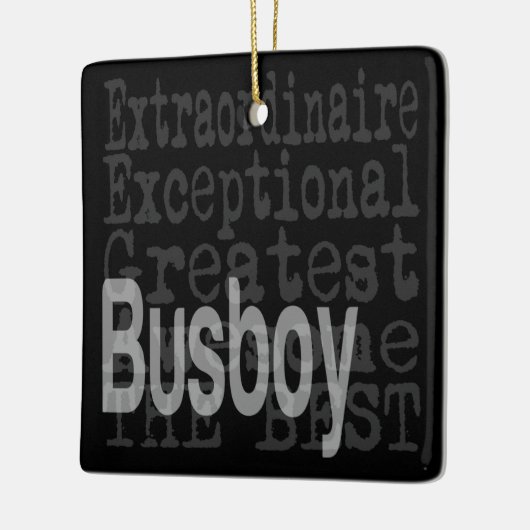 Busboy Extraordinator Keramikornament (Links)