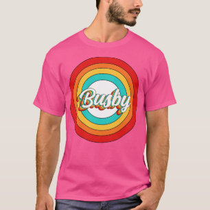 Busby Name Shirt Vintag Busby Circle