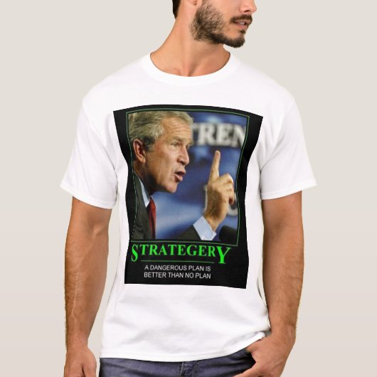 Busch strategery T-Shirt (Vorderseite)