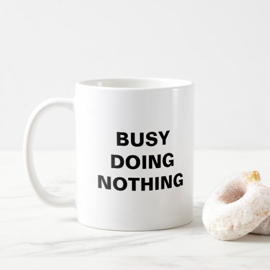 BUSCHIG NICHTS TUN KAFFEETASSE (Mit Donut)