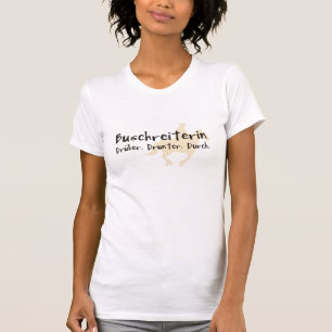 Buschreiterin T-Shirt