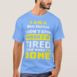 Busfahrer 11 T-Shirt