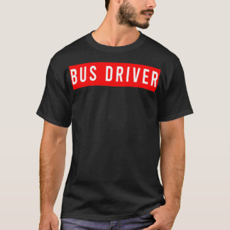 Busfahrer 55 T-Shirt