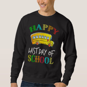 Busfahrer am letzten Schultag Schulbusfahrer Sweatshirt