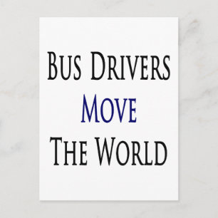 Busfahrer bewegen die Welt Postkarte