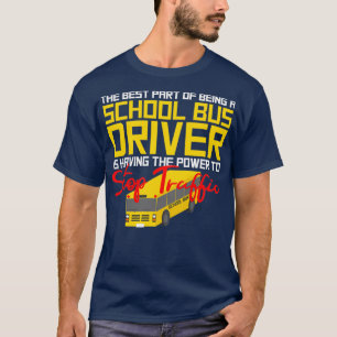 Busfahrer der Funny School 19 T-Shirt