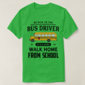 Busfahrer der Funny School T-Shirt (Design vorne)