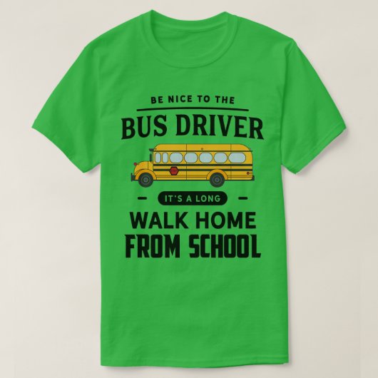 Busfahrer der Funny School T-Shirt (Design vorne)