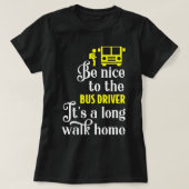Busfahrer der Funny School T-Shirt (Design vorne)