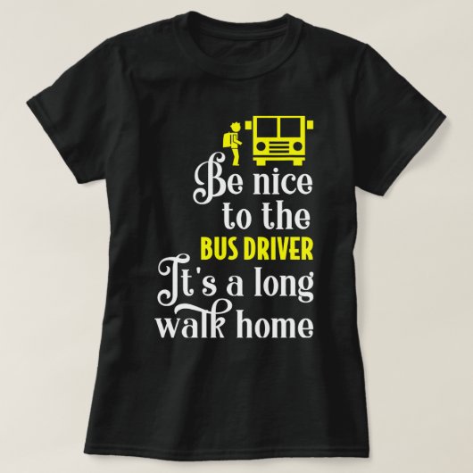 Busfahrer der Funny School T-Shirt (Design vorne)