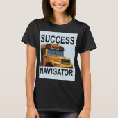 Busfahrer der Navigator School T-Shirt (Vorderseite)