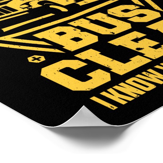 Busfahrer in der Schule Behielt meinen Bus sauber, Poster (Ecke)