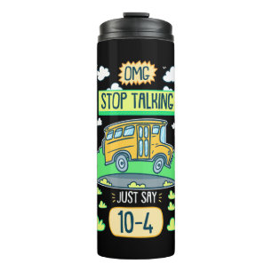 Busfahrer Omg Stopp-Talk Thermosbecher