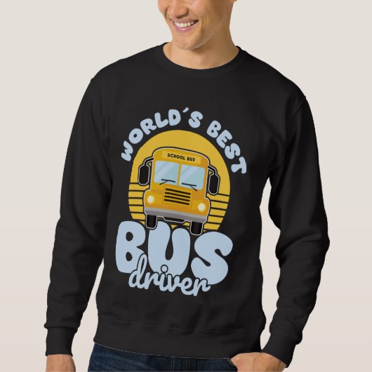 Busfahrer-Schulbusfahrer Spaß Sweatshirt (Vorderseite)