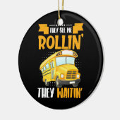 Busfahrer sehen Me Rollin Keramik Ornament (Links)