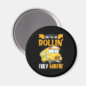 Busfahrer sehen Me Rollin Magnet (Vorderseite/Rückseite)