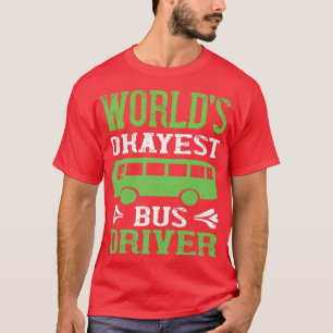 Busfahrer Shirt 21